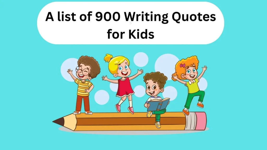 Writing Quotes for Kids