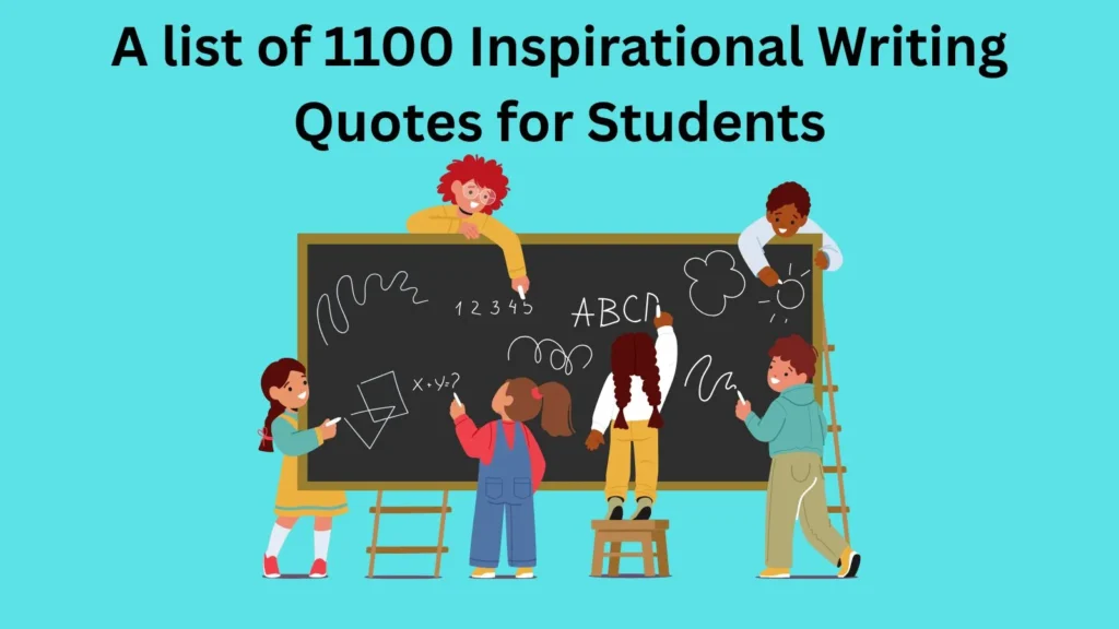 Inspirational Writing Quotes for Students
