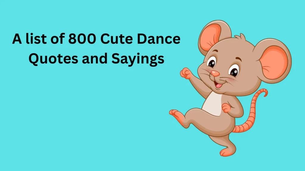 Cute Dance Quotes and Sayings