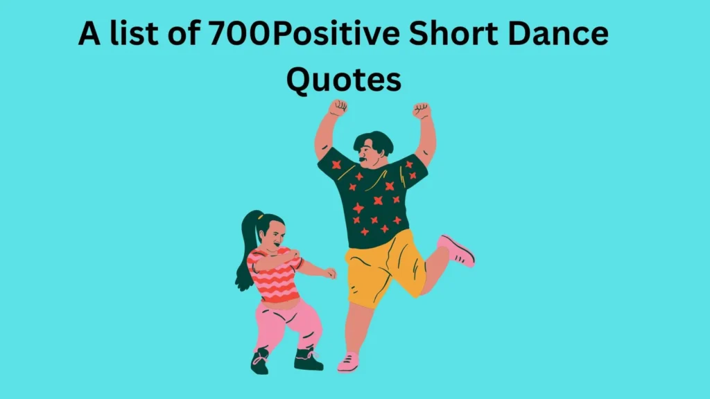 Positive Short Dance Quotes