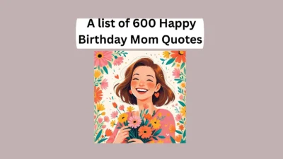 Happy Birthday Mom Quotes