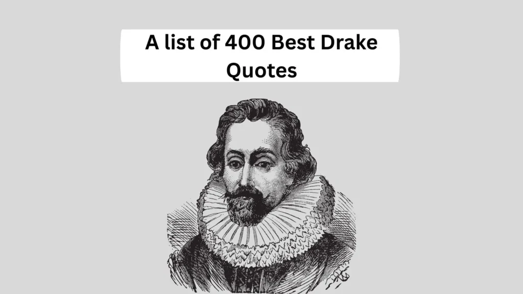 Best Drake Quotes