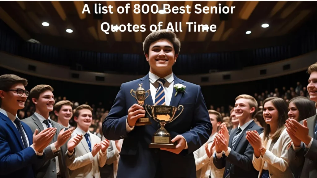 Best Senior Quotes of All Time