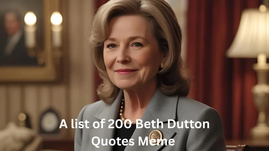 Beth Dutton Quotes Meme