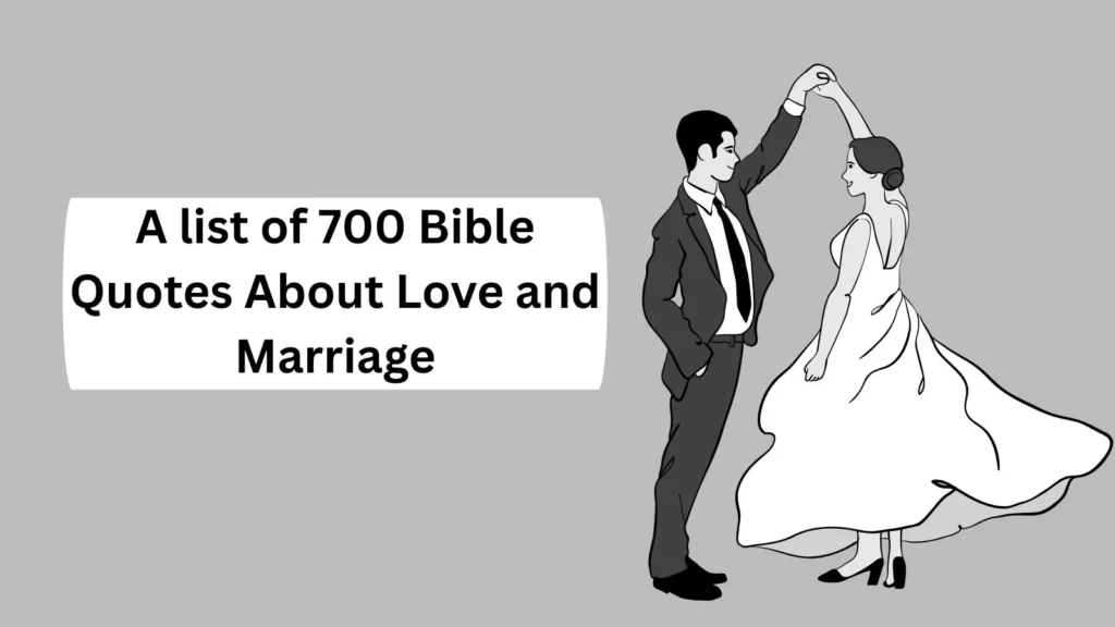 Bible Quotes About Love and Marriage