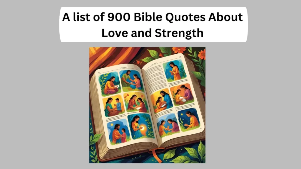 Bible Quotes About Love and Strength