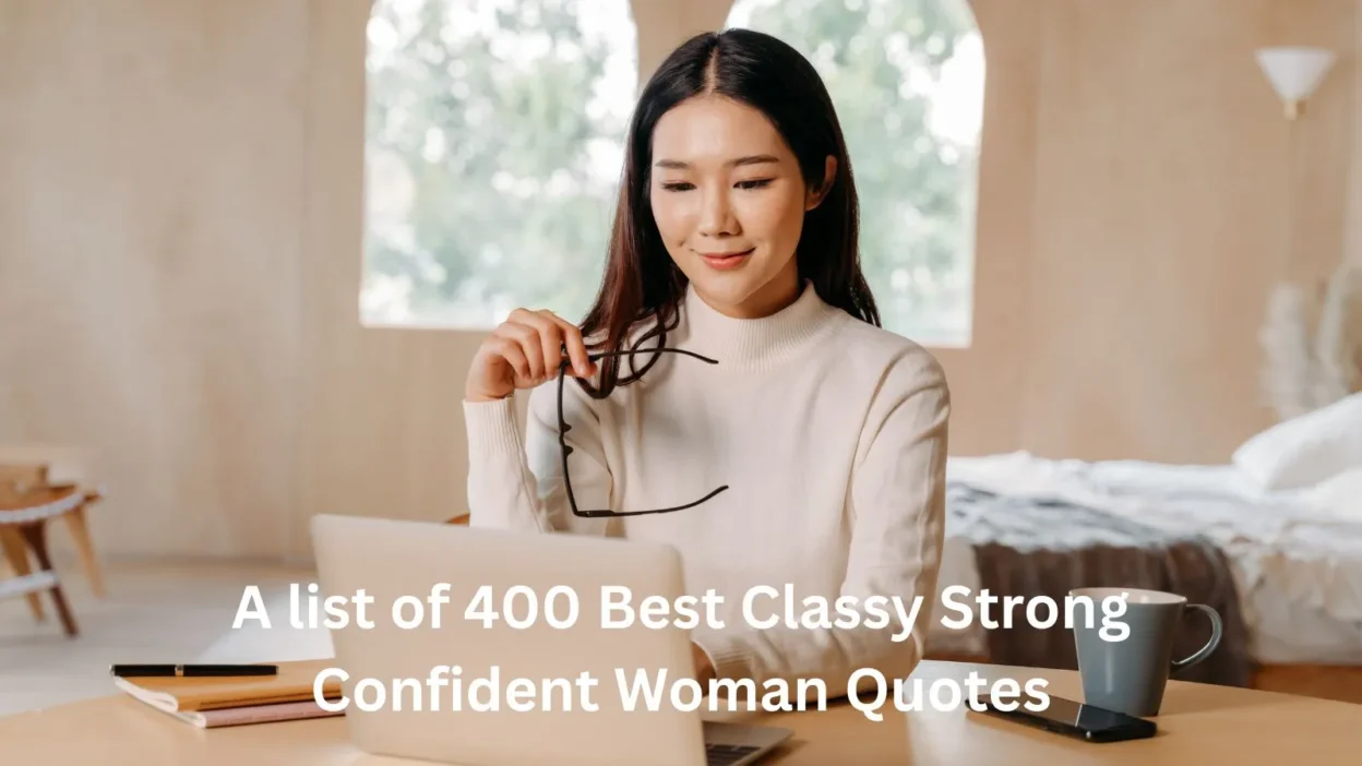 Classy Strong Confident Woman Quotes