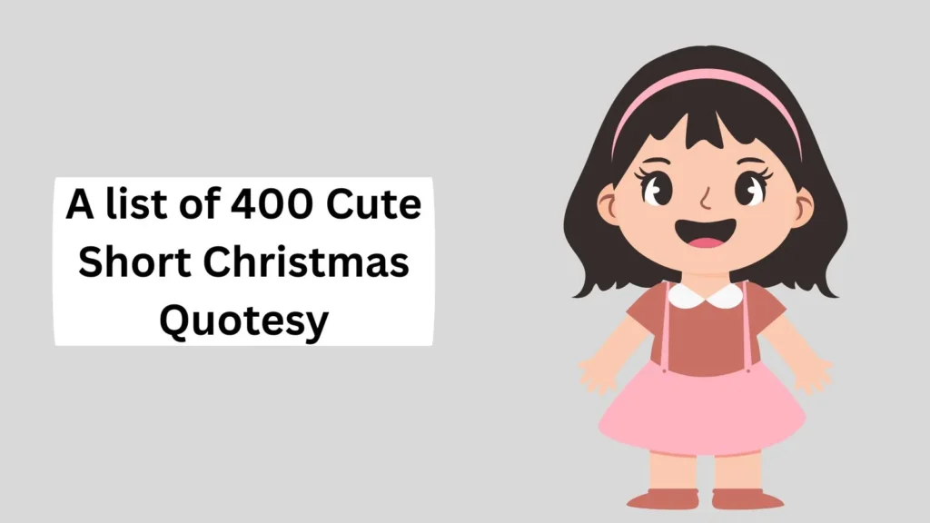 Cute Short Christmas Quotes