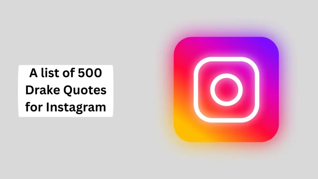 Drake Quotes for Instagram