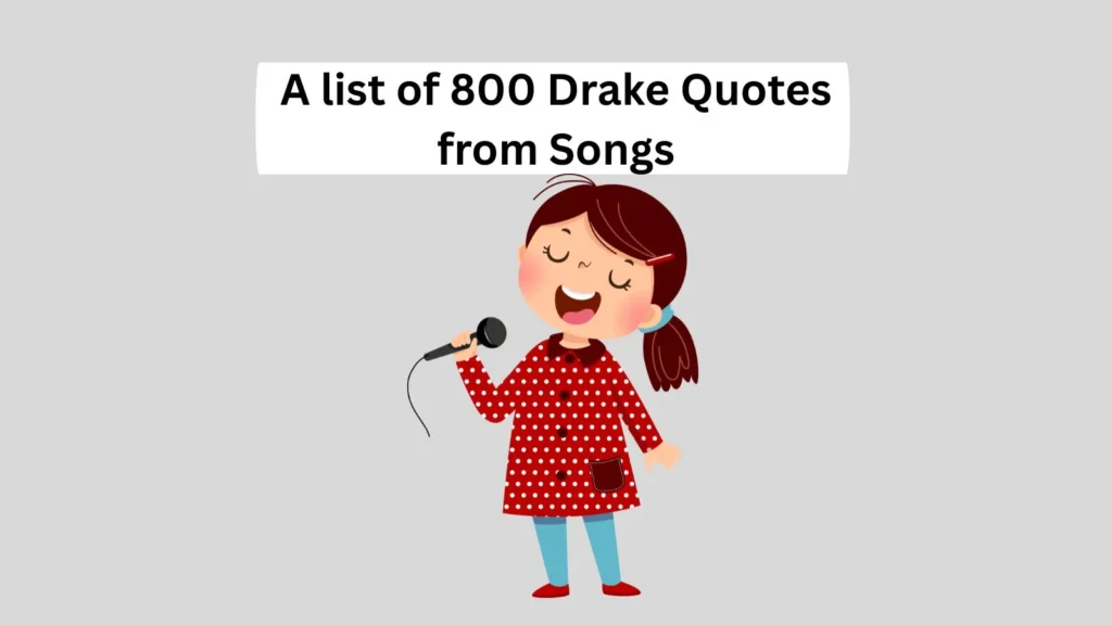 Drake Quotes from Songs