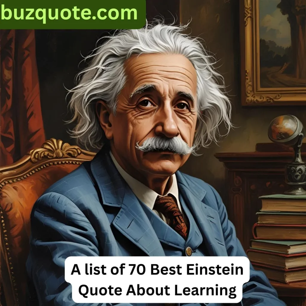 Einstein Quote About Learning