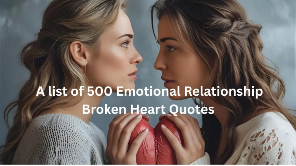 Emotional Relationship Broken Heart Quotes
