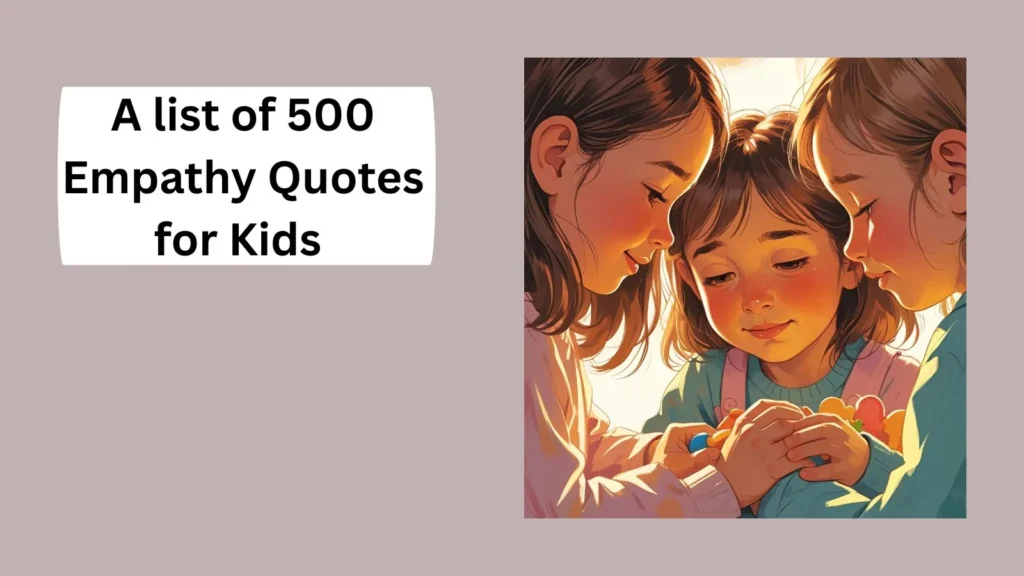 Empathy Quotes for Kids