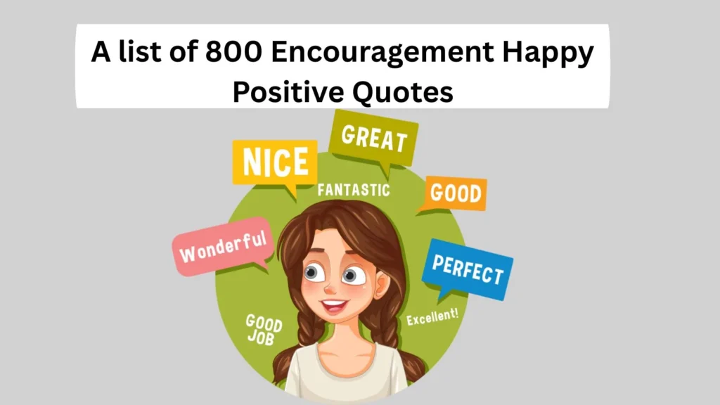 Encouragement Happy Positive Quotes