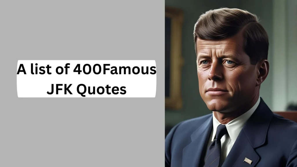 Famous JFK Quotes