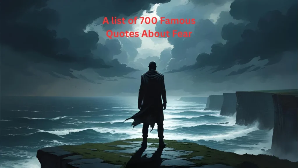 Famous Quotes About Fear