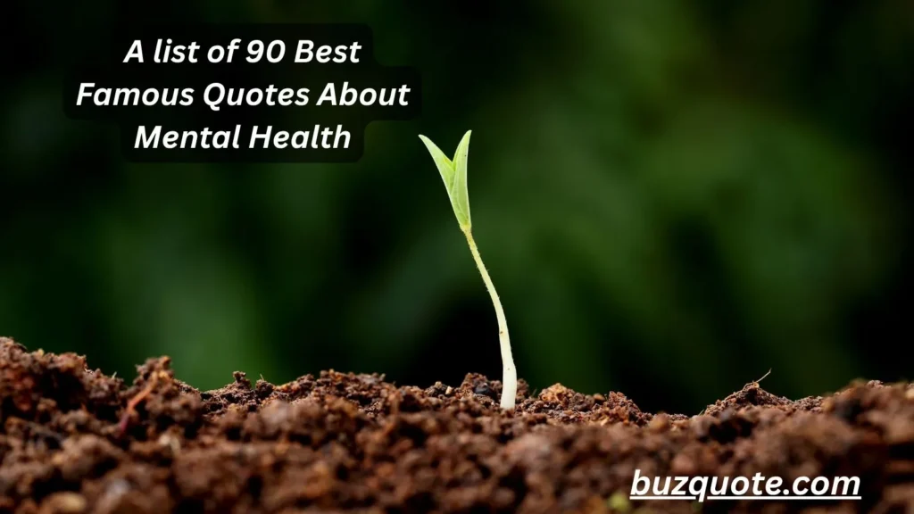Famous Quotes About Mental Health