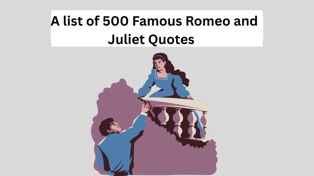 Famous Romeo and Juliet Quotes
