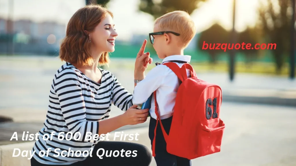 First Day of School Quotes