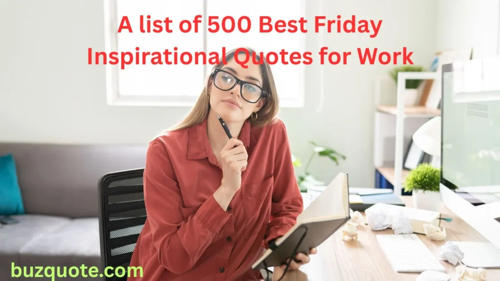 Friday Inspirational Quotes for Work