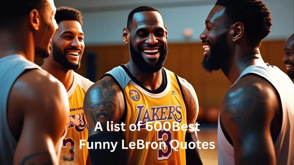 Funny LeBron Quotes