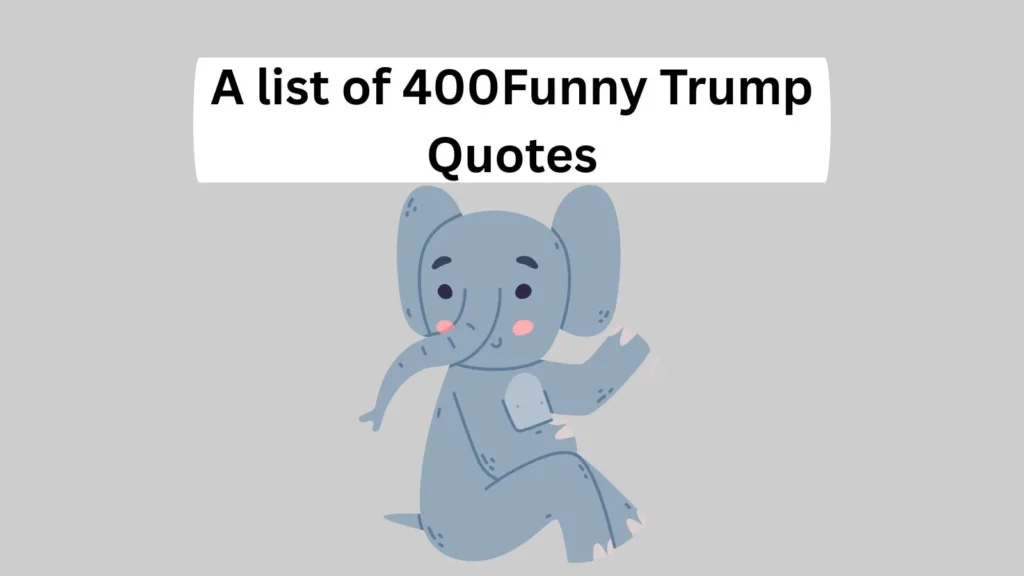 Funny Trump Quotes