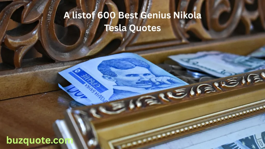 Genius Nikola Tesla Quotes