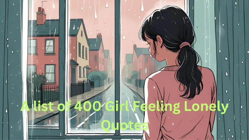 Girl Feeling Lonely Quotes