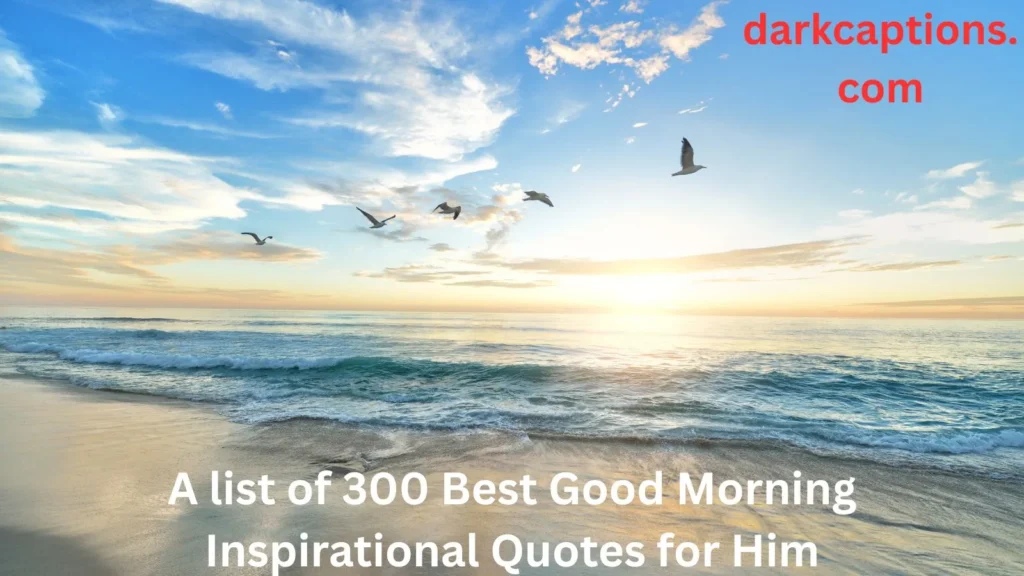 Good Morning Inspirational Quotes for Him