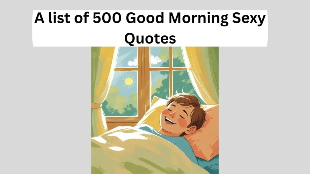 Good Morning Sexy Quotes