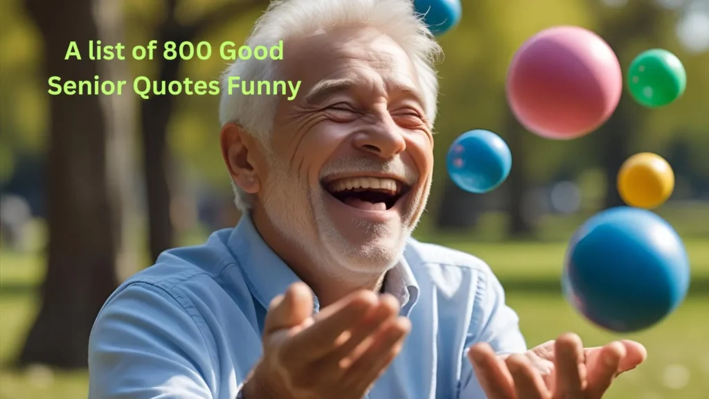 Good Senior Quotes Funny