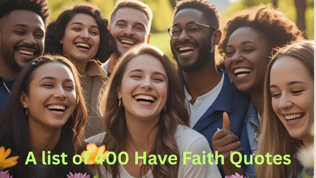 Have Faith Quotes