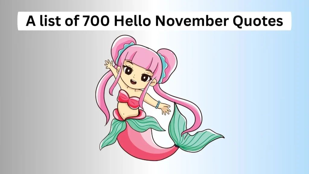 Hello November Quotes