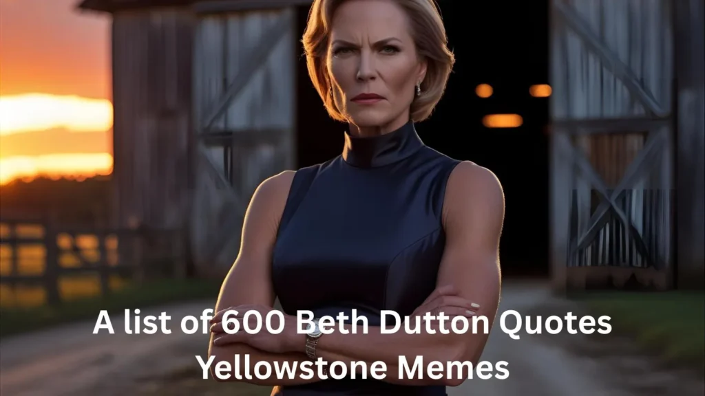 Inspirational Beth Dutton Quotes