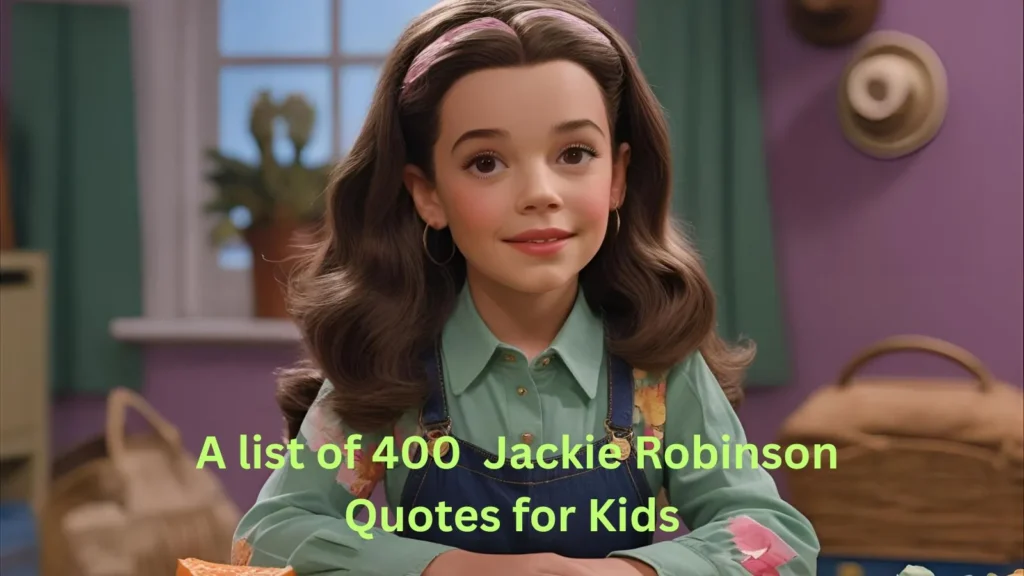  Jackie Robinson Quotes for Kids