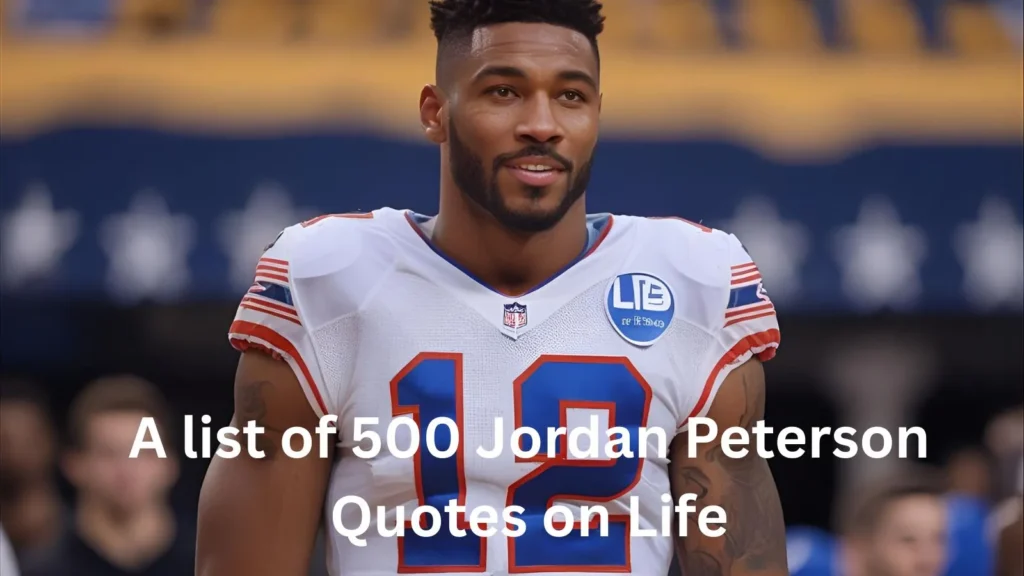 Jordan Peterson Quotes on Life
