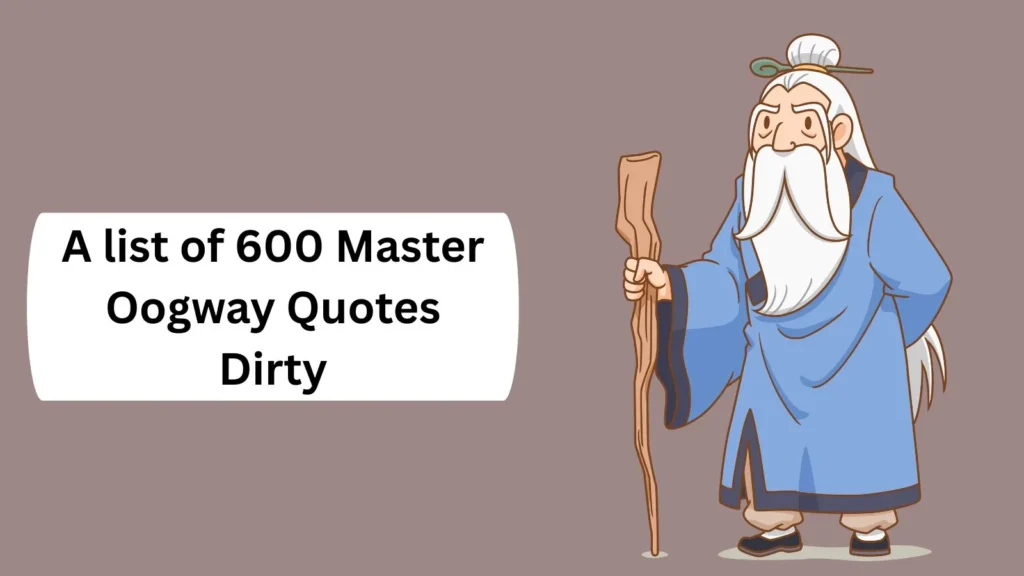 Master Oogway Quotes Dirty