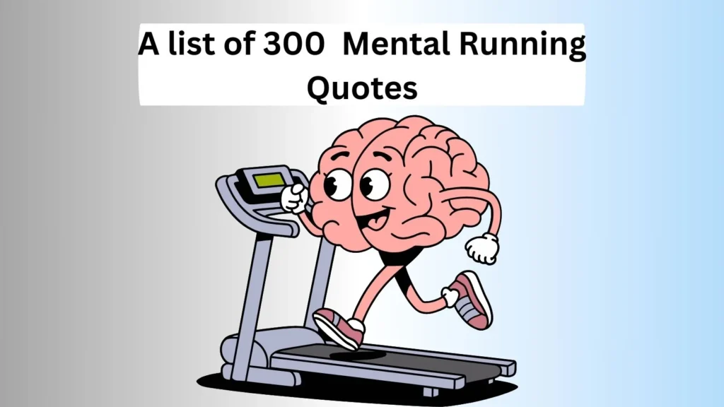 Mental Running Quotes