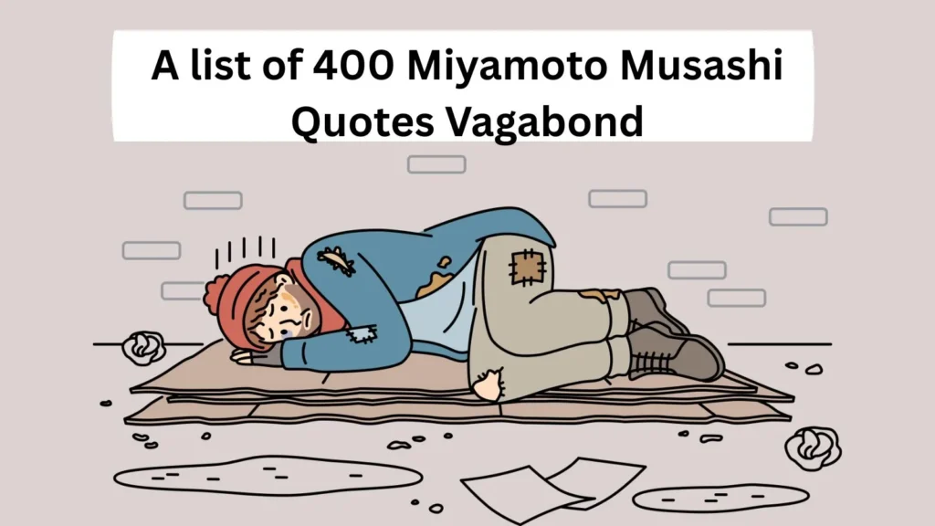 Miyamoto Musashi Quotes Vagabond