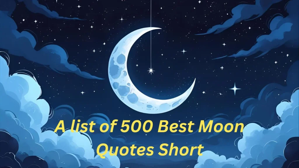 Moon Quotes Short