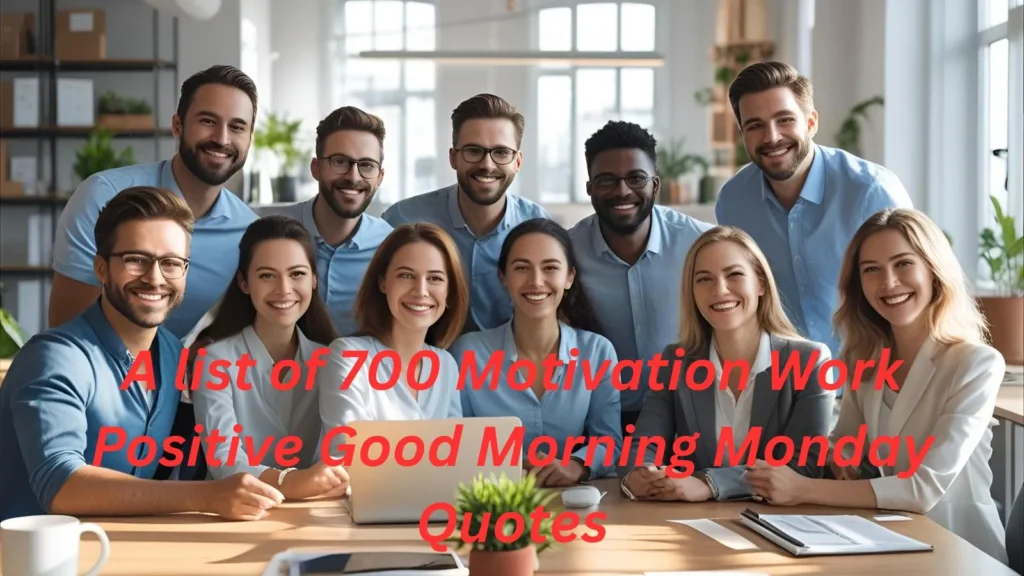 Motivation Work Positive Good Morning Monday Quotes
