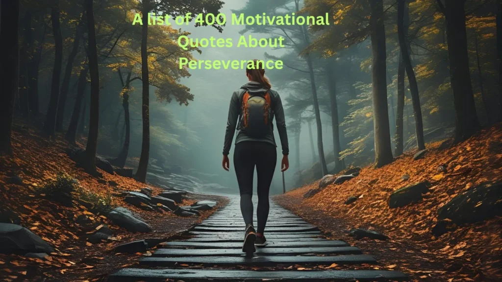 Motivational Quotes About Perseverance