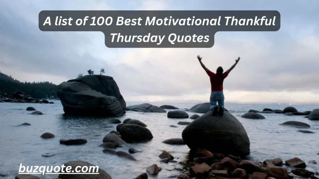 Motivational Thankful Thursday Quotes