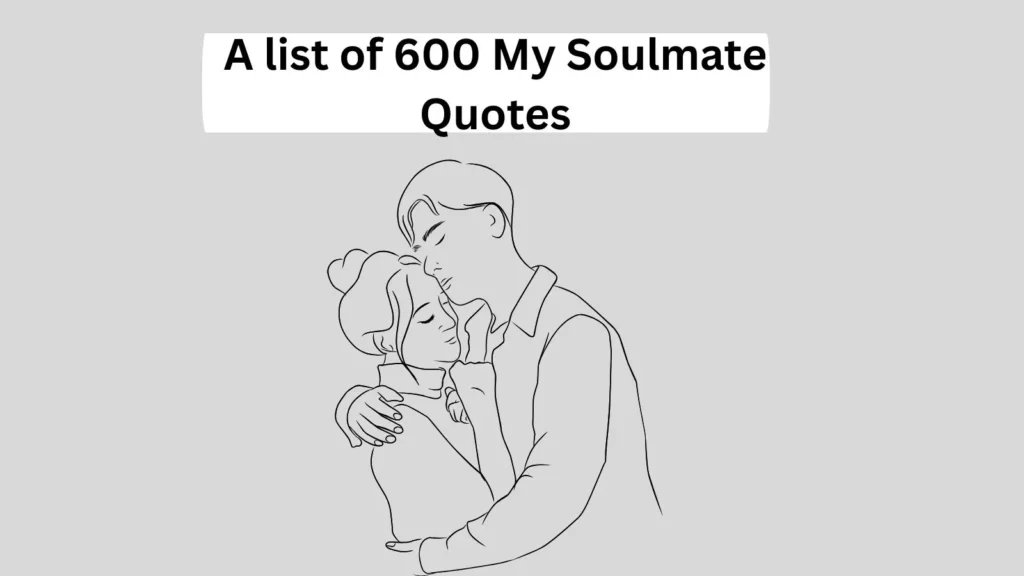 My Soulmate Quotes