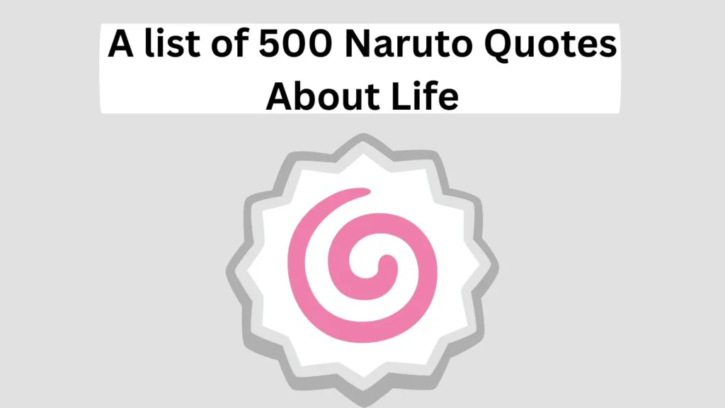 Naruto Quotes About Life