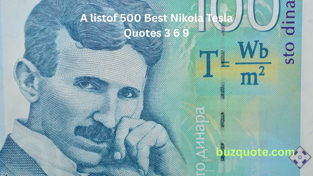 Nikola Tesla Quotes 3 6 9