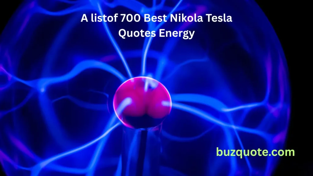 Nikola Tesla Quotes Energy