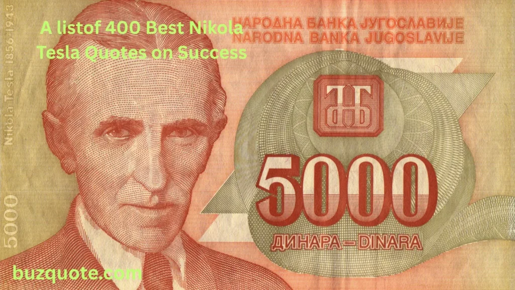 Nikola Tesla Quotes on Success