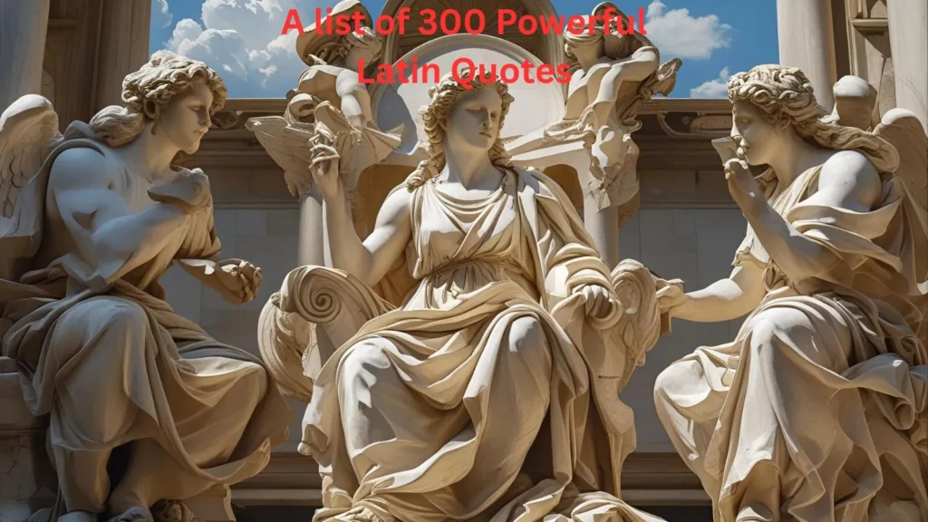 Powerful Latin Quotes