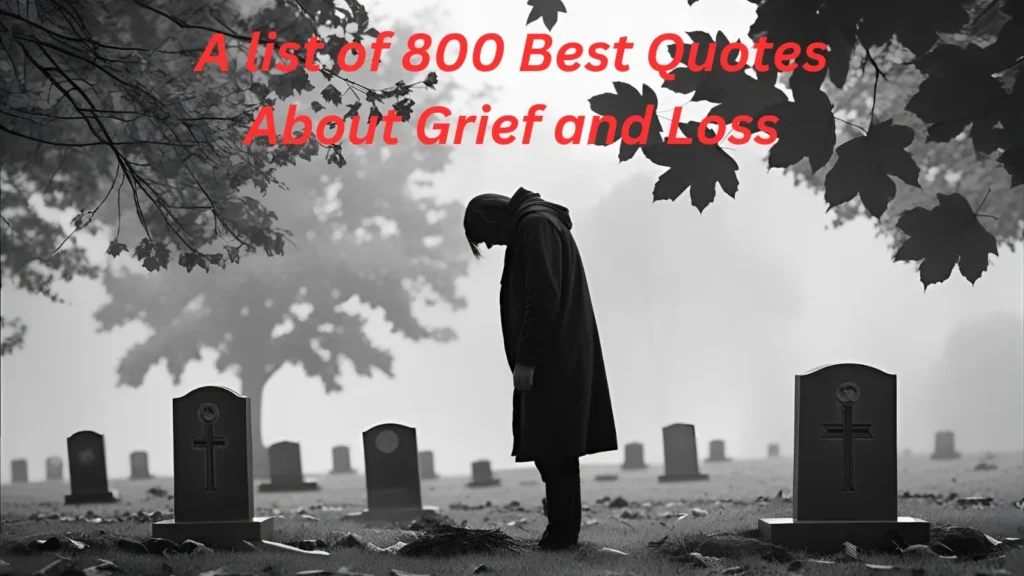 Quotes About Grief and Loss